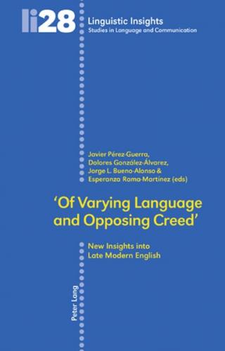 ‘Of Varying Language and Opposing Creed’ 