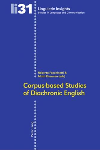 Corpus-based Studies of Diachronic English 