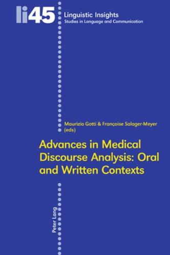 Advances in Medical Discourse Analysis: Oral and Written Contexts 
