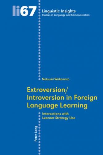 Extroversion/Introversion in Foreign Language Learning 