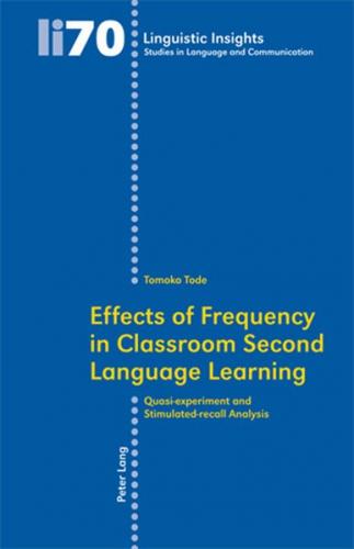 Effects of Frequency in Classroom Second Language Learning 