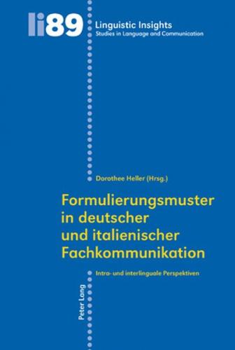 Formulierungsmuster in deutscher und italienischer Fachkommunikation 