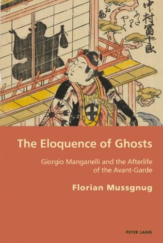 The Eloquence of Ghosts 