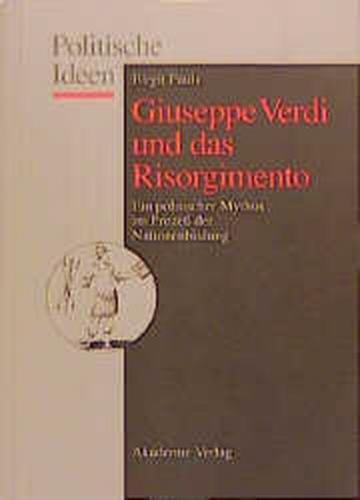 Giuseppe Verdi und das Risorgimento 