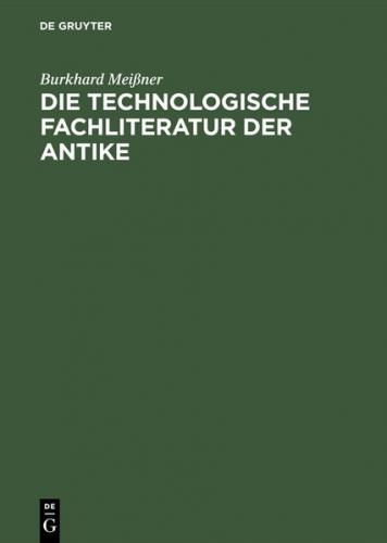 Die technologische Fachliteratur der Antike 