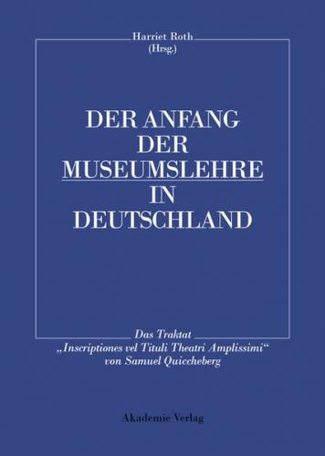 Der Anfang der Museumslehre in Deutschland 