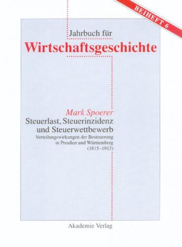 Steuerlast, Steuerinzidenz und Steuerwettbewerb 