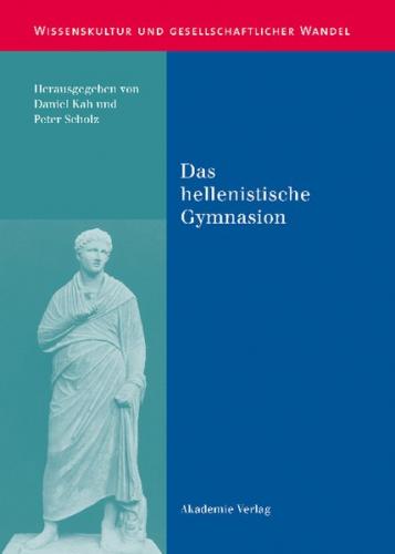 Das hellenistische Gymnasion 