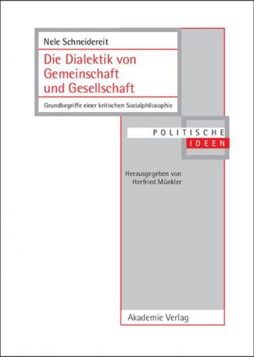 Die Dialektik von Gemeinschaft und Gesellschaft 