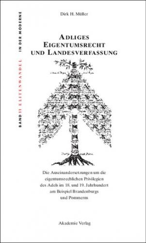 Adliges Eigentumsrecht und Landesverfassung 