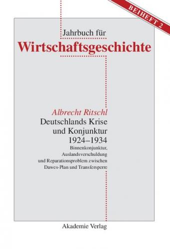 Deutschlands Krise und Konjunktur 1924–1934 (Ebook - pdf) 