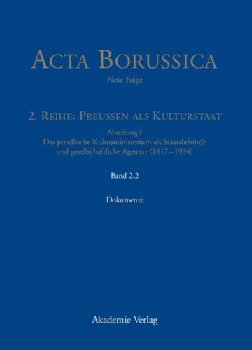 Das Kultusministerium auf seinen Wirkungsfeldern Schule, Wissenschaft, Kirchen, Künste und Medizinalwesen – Dokumente (Ebook - pdf) 