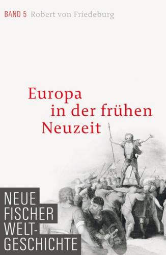 Neue Fischer Weltgeschichte. Band 5 