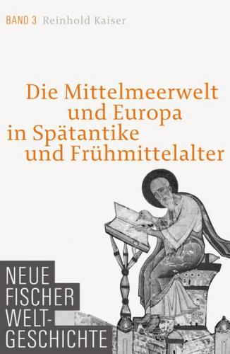 Neue Fischer Weltgeschichte Band 3 