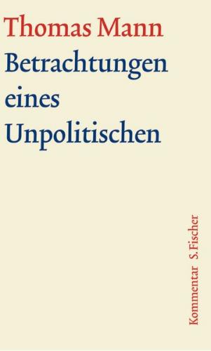 Betrachtungen eines Unpolitischen 