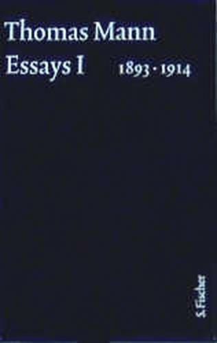 Essays I 1893-1914 