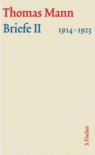 Briefe II 1914-1923 