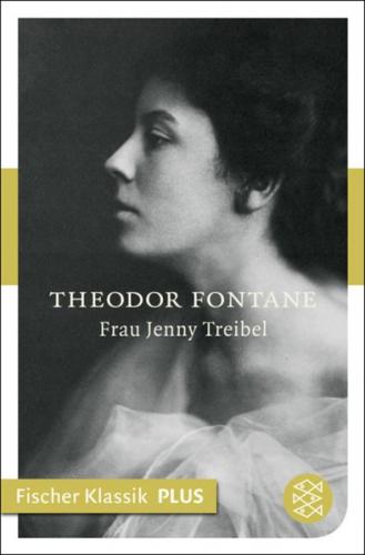 Frau Jenny Treibel oder »Wo sich Herz zum Herzen find't« 