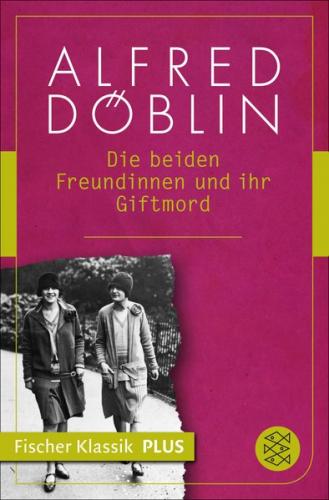 Die beiden Freundinnen und ihr Giftmord 