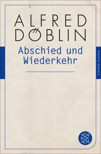 Abschied und Wiederkehr 