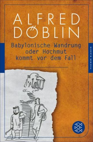 Babylonische Wandrung oder Hochmut kommt vor dem Fall 