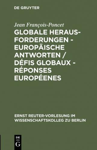 Globale Herausforderungen - Europäische Antworten / Défis globaux - Réponses européenes 