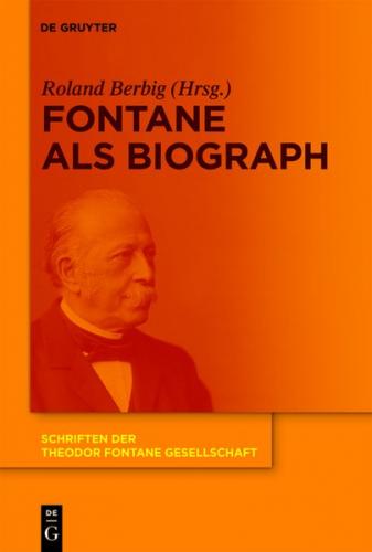 Fontane als Biograph 