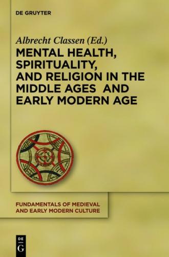 Mental Health, Spirituality, and Religion in the Middle Ages and Early Modern Age (Ebook - EPUB) 