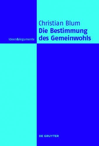 Die Bestimmung des Gemeinwohls (Ebook - pdf) 