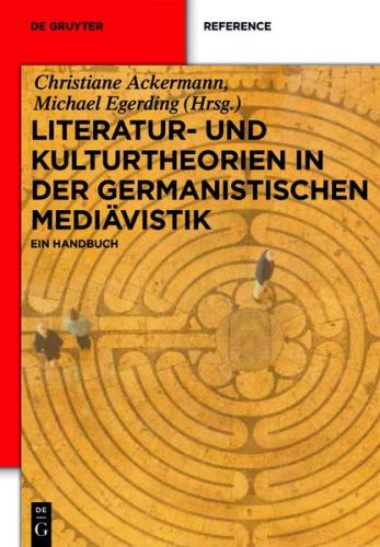 Literatur- und Kulturtheorien in der Germanistischen Mediävistik (Ebook - EPUB) 