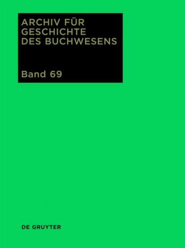 Archiv für Geschichte des Buchwesens / 2014 (Ebook - EPUB) 