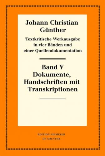 Johann Christian Günther: Textkritische Werkausgabe / Quellendokumentation (Ebook - EPUB) 