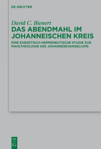 Das Abendmahl im johanneischen Kreis (Ebook - EPUB) 