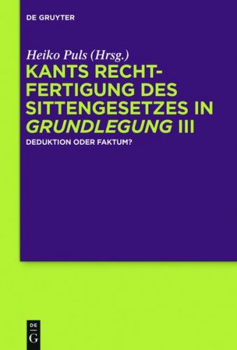 Kants Rechtfertigung des Sittengesetzes in Grundlegung III (Ebook - EPUB) 