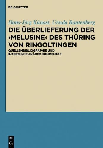 Die Überlieferung der ›Melusine‹ des Thüring von Ringoltingen (Ebook - EPUB) 
