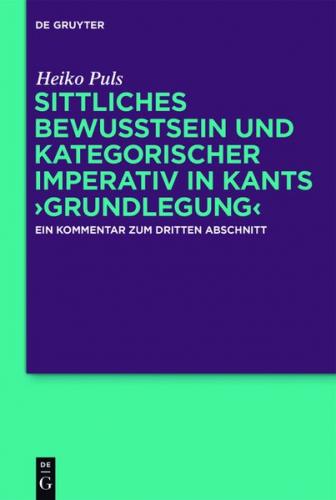 Sittliches Bewusstsein und kategorischer Imperativ in Kants ›Grundlegung‹ (Ebook - EPUB) 