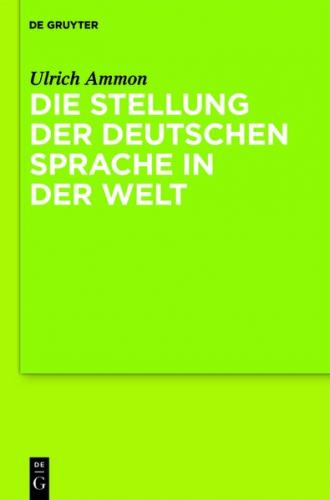 Die Stellung der deutschen Sprache in der Welt (Ebook - EPUB) 