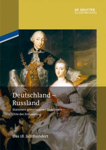 Deutschland – Russland / Das 18. Jahrhundert (Ebook - EPUB) 
