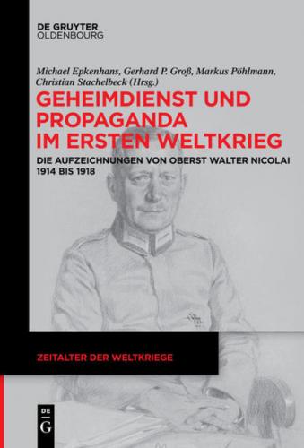 Geheimdienst und Propaganda im Ersten Weltkrieg (Ebook - pdf) 
