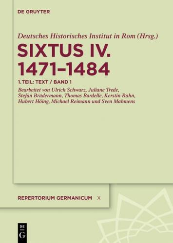 Repertorium Germanicum. Sixtus IV. (1471–1484) / Text 