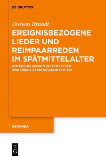 Ereignisbezogene Lieder und Reimpaarreden im Spätmittelalter (Ebook - pdf) 