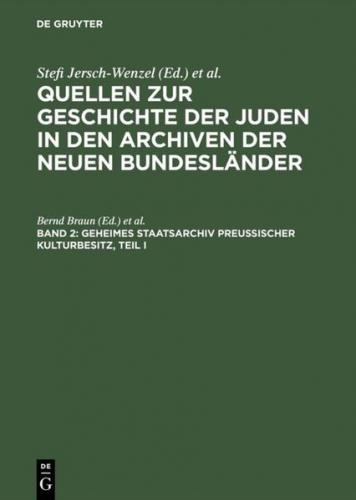 Geheimes Staatsarchiv Preußischer Kulturbesitz, Teil I (Ebook - pdf) 