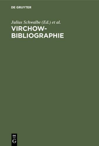 Virchow-Bibliographie (Ebook - pdf) 