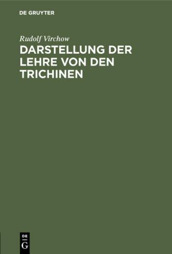 Darstellung der Lehre von den Trichinen (Ebook - pdf) 