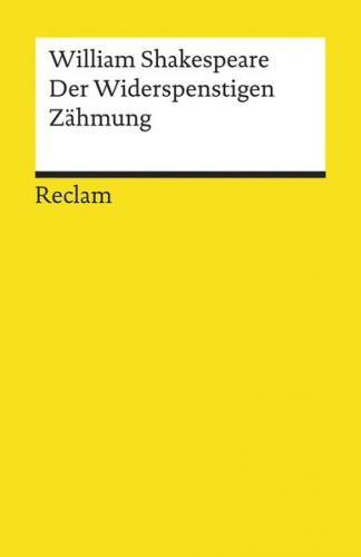 Der Widerspenstigen Zähmung 