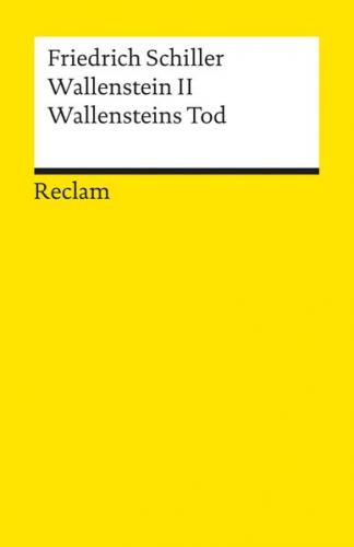 Wallenstein II. Wallensteins Tod 