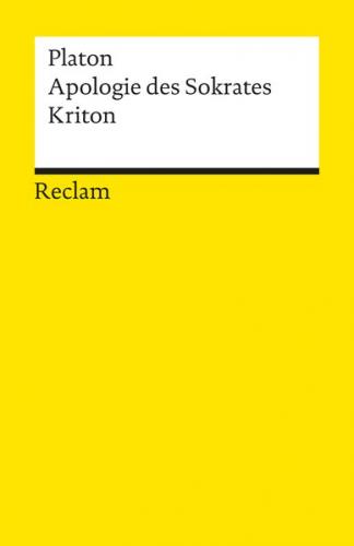 Apologie des Sokrates. Kriton 
