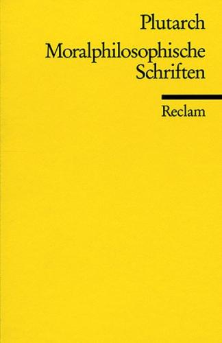Moralphilosophische Schriften 