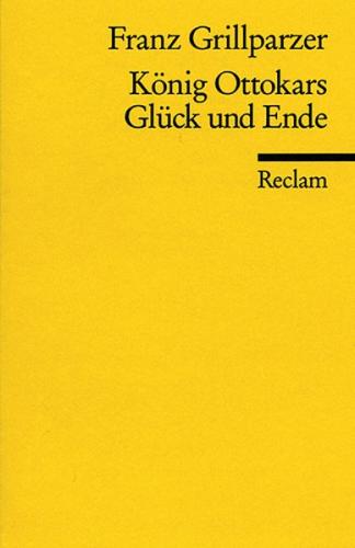 König Ottokars Glück und Ende 