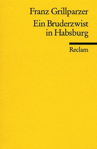 Ein Bruderzwist in Habsburg 
